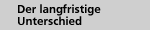 Der langfristige Unterschied
